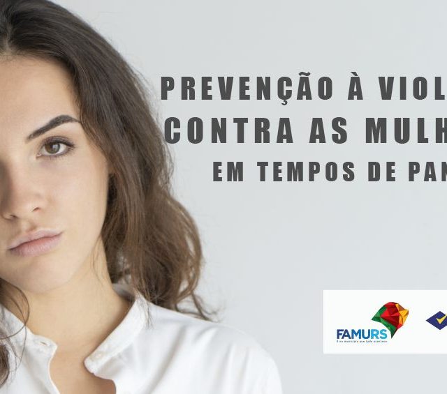 Prevenção à Violência contra as mulheres em tempos de pandemia