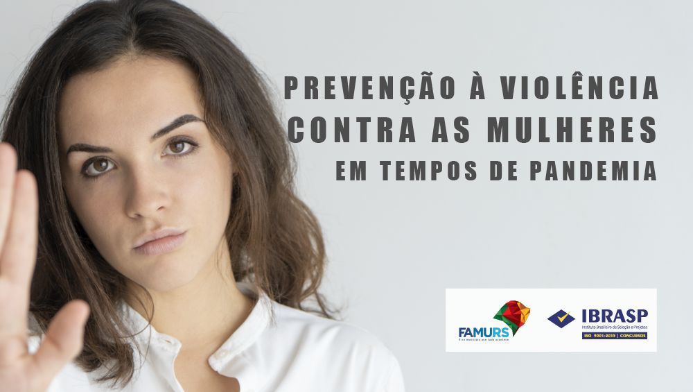 Prevenção à Violência contra as mulheres em tempos de pandemia